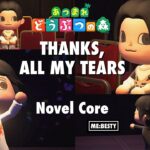 【あつ森】Novel Core/THANKS, ALL MY TEARS
