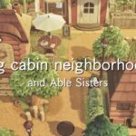 仕立て屋とログハウスの住宅街 | Able Sisters and neighborhood | Speed Build | Animal Crossing New Horizons | あつ森